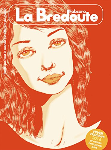 La Bredoute : parce que tout le monde est différent de chacun : hiver-printemps 2016 et même beaucou