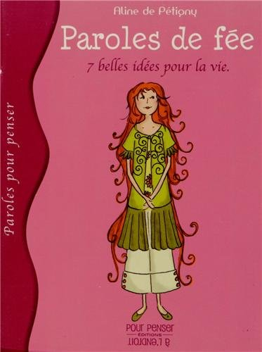 paroles de fée : 7 belles idées pour la vie