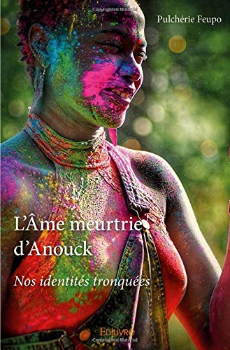 L'Âme meurtrie d'Anouck