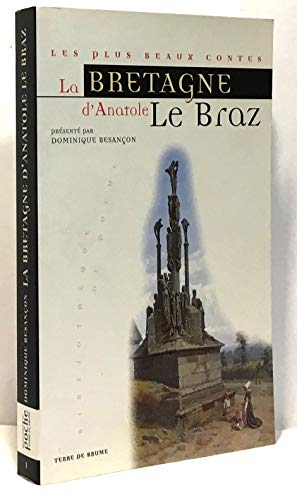 La Bretagne d'Anatole Le Braz