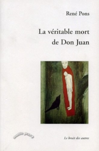 La véritable mort de Don Juan
