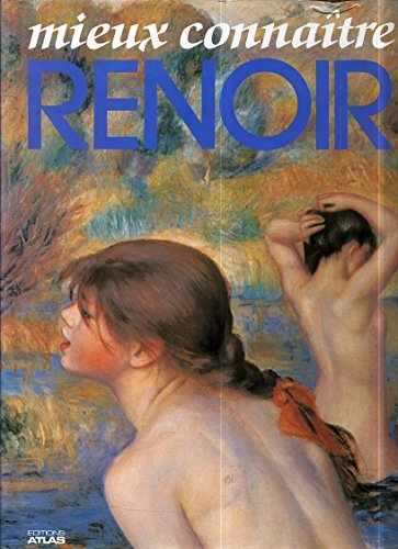 mieux connaître renoir