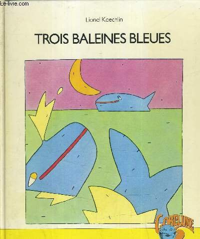 trois baleines bleues (gobelune)