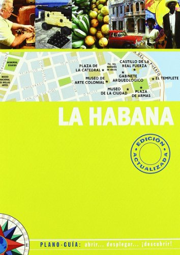 LA HABANA (PLANO-GUIA): EDICION ACTUALIZADA 2007