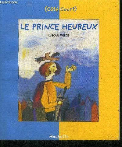 Le prince heureux