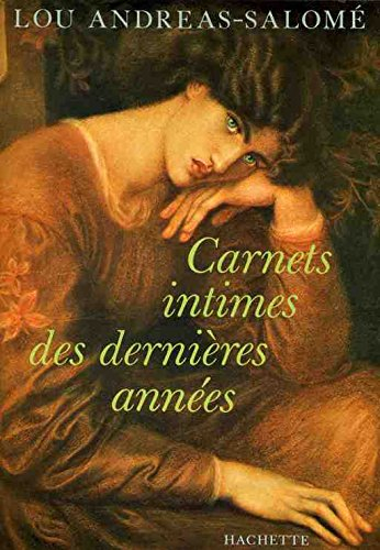 Carnets intimes des dernières années