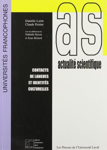 Contacts de langues et identités culturelles : perspectives lexicographiques : actes des quatrièmes 
