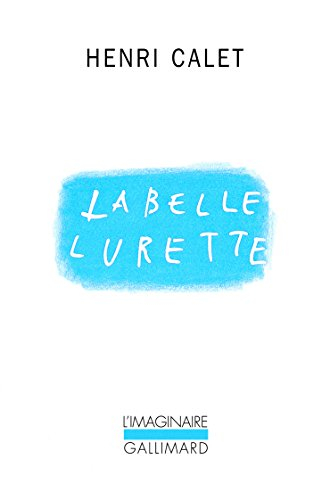 La Belle lurette