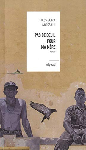 Pas de deuil pour ma mère