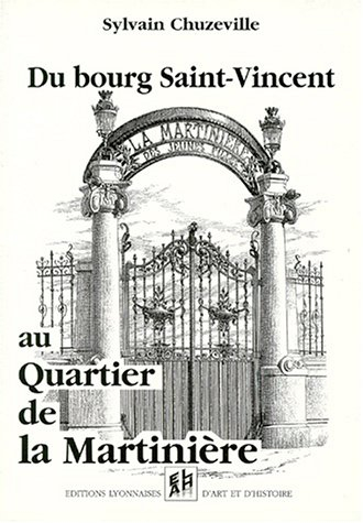 Le quartier de la Martinière à Lyon