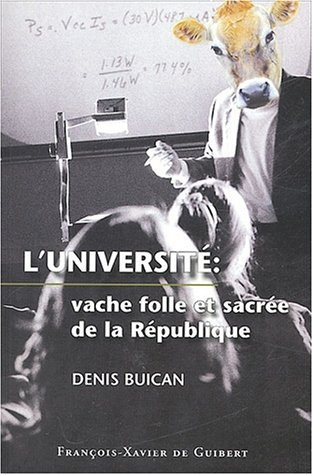 Université : vache folle et sacrée de la République