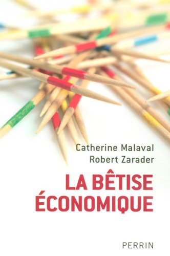 La bêtise économique