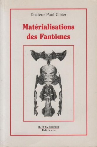 matérialisation des fantômes