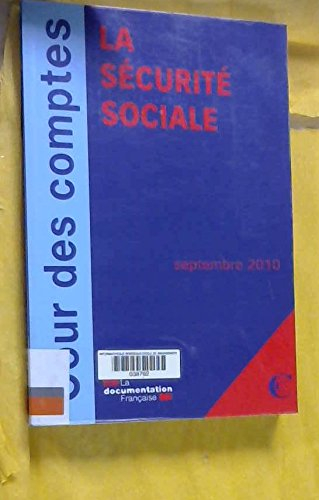 La sécurité sociale : septembre 2010