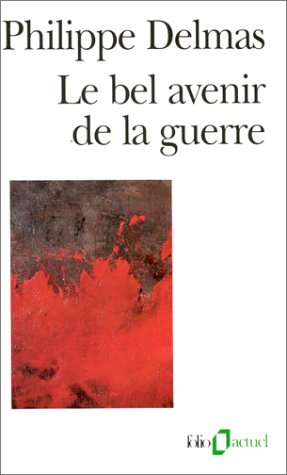 Le bel avenir de la guerre