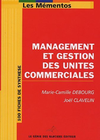 Management et gestion des unités commerciales