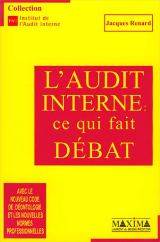 Audit interne : ce qui fait débat