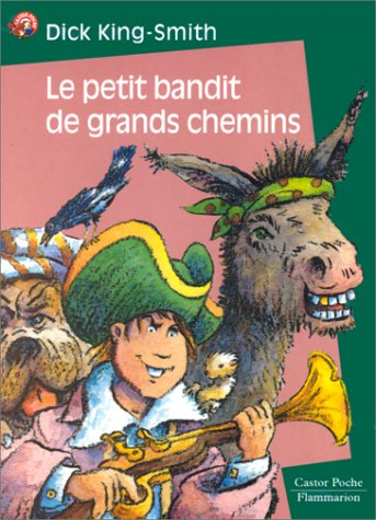 Le petit bandit des grands chemins