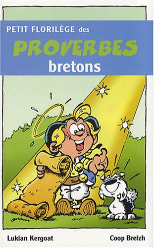 Petit florilège des proverbes bretons