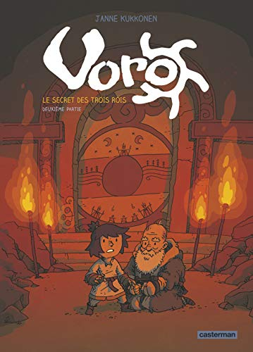 Voro. Vol. 2. Le secret des trois rois. Vol. 2. Les trois serrures