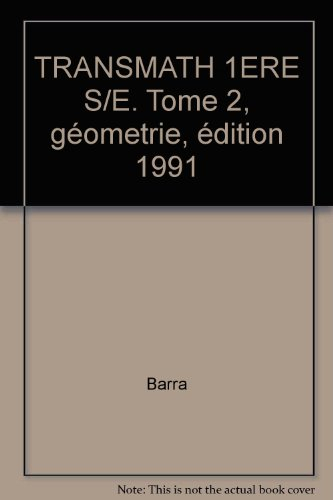 Mathématiques : 1res SE. Vol. 2. Géométrie, probabilités
