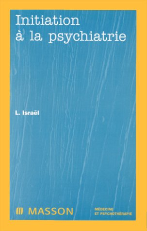 initiation à la psychiatrie