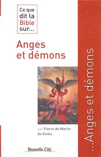 Ce que dit la Bible sur anges et démons