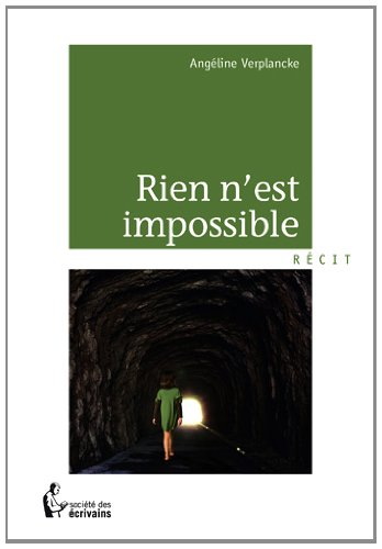 rien n'est impossible