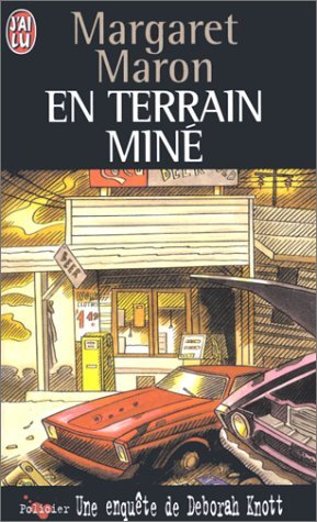 En terrain miné : une enquête de Deborah Knott