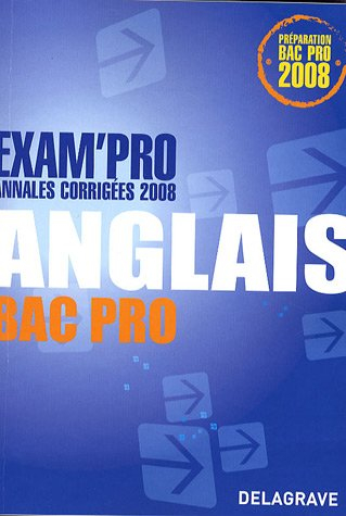 Anglais bac pro : annales corrigées
