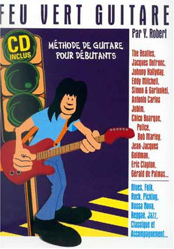 Feu vert guitare - méthode pour débutants (tab) + 1 CD