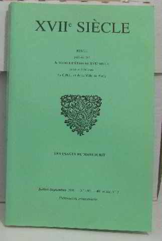 Dix-septième siècle, n° 192. Les usages du manuscrit