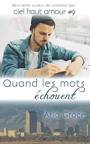 Quand les mots échouent: M/M Romance