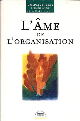 l'âme de l'organisation