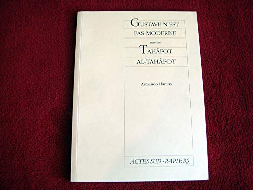 Gustave n'est pas moderne