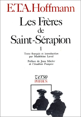 les frères de saint-sérapion, tome 1