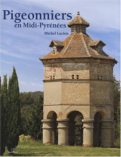 Pigeonniers en Midi-Pyrénées