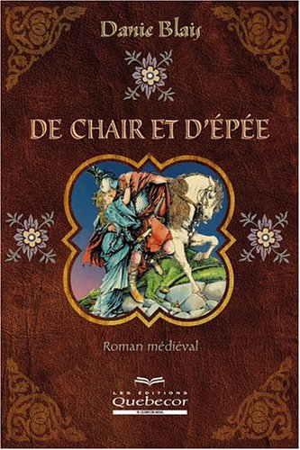 De chair et d'épée