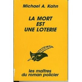 la mort est une loterie