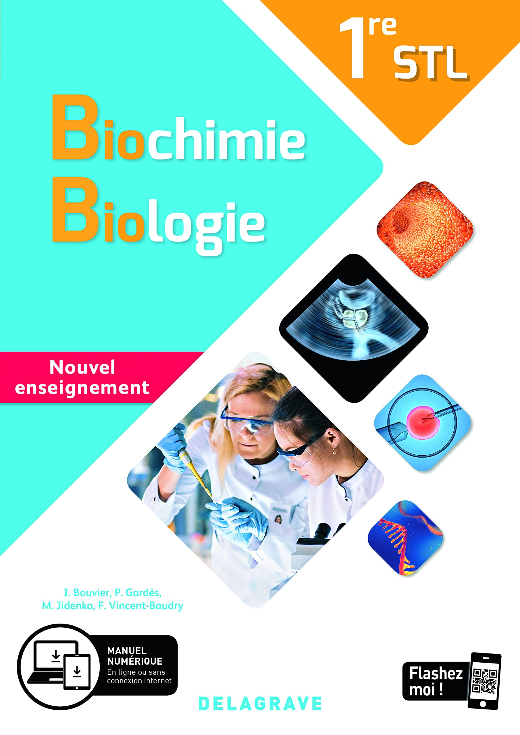 Biochimie, biologie 1re STL : nouvel enseignement