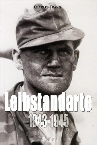Leibstandarte. Vol. 2. 1943-1945