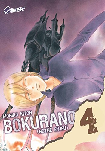 Bokurano : notre enjeu. Vol. 4