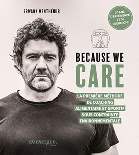 Because we care : la première méthode de coaching alimentaire et sportif sous contrainte environneme