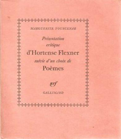 presentation critique d'hortense flexner suivie d'un choix de poemes