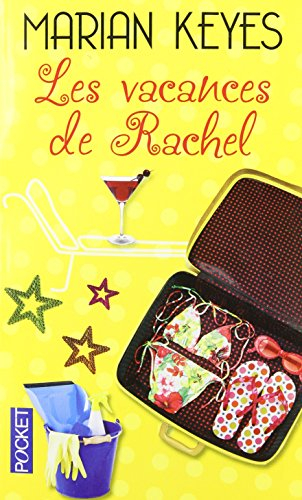 Les vacances de Rachel