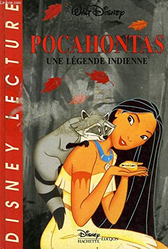 Pocahontas, une légende indienne
