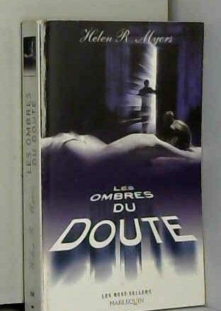 LES OMBRES DU DOUTE