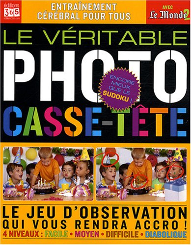Le véritable photo casse-tête : le jeu d'observation qui vous rendra accro !