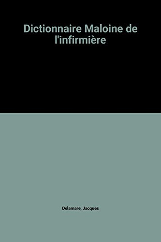dictionnaire maloine de l'infirmière