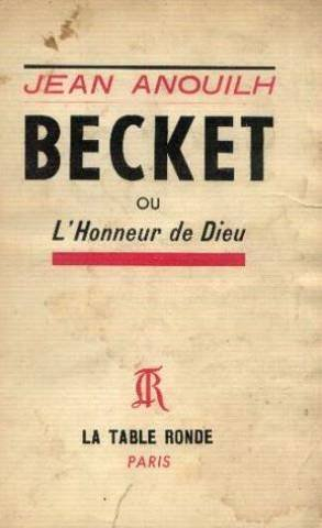 becket ou l'honneur de dieu
